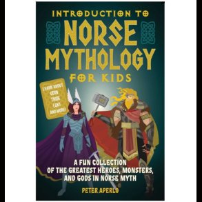 Introduction To Norse Mythology For Kids
