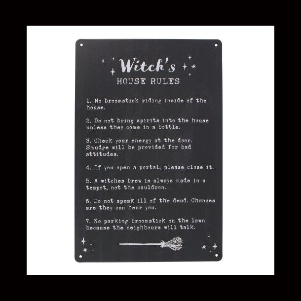 Witch's House Rules Metal Sign